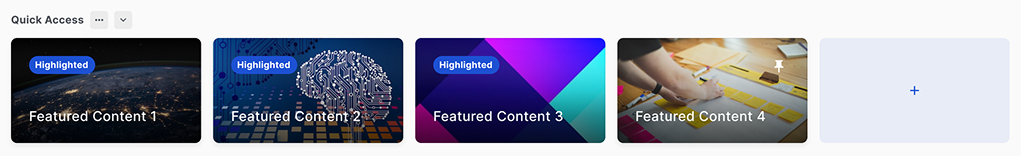 Smart quick access — highlighted featured content cards